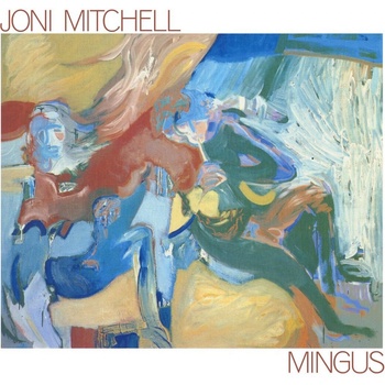 Mitchell Joni Mingus Vinyl