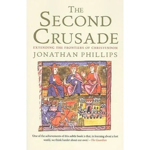 Second Crusade | Jonathan Phillips (ISBN: 9780300164756)