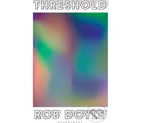 Threshold - Rob Doyle