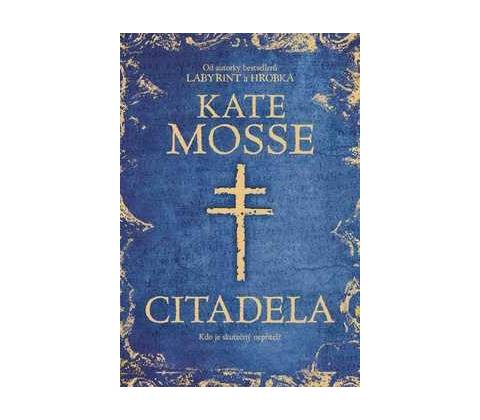 Citadela - Kate Mosse