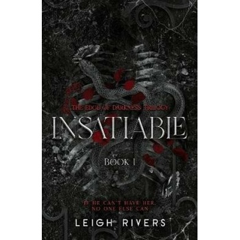 Insatiable (The Edge of Darkness: Book 1)
