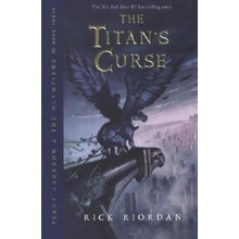 Percy Jackson and the Olympians - The Titan's Curse. Der Fluch des Titanen, englische Ausgabe - Riordan, Rick