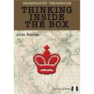Thinking Inside the Box Quality Chess UK LLP