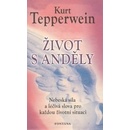 Život s anděly