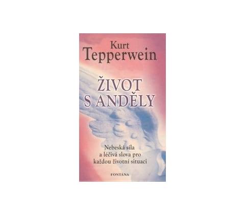 Život s anděly