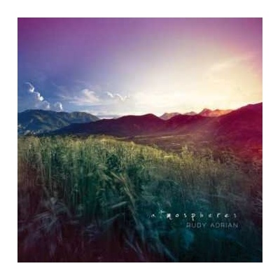 Rudy Adrian - Atmospheres CD