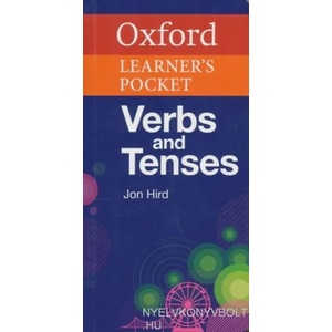 Oxford Learner's Pocket Verbs and Tenses | Jon Hird (2013)