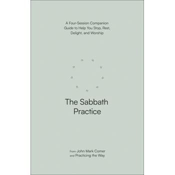 SABBATH PRACTICE