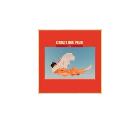 io - Circuit Des Yeux CD