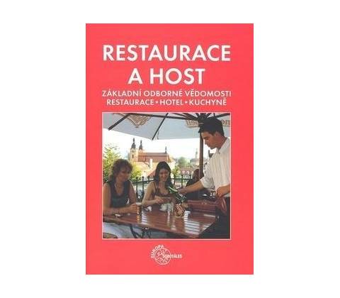 Restaurace a host