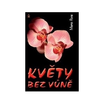 Květy bez vůně