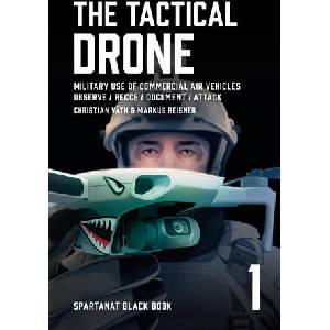 The Tactical Drone (ISBN: 9783903526044)