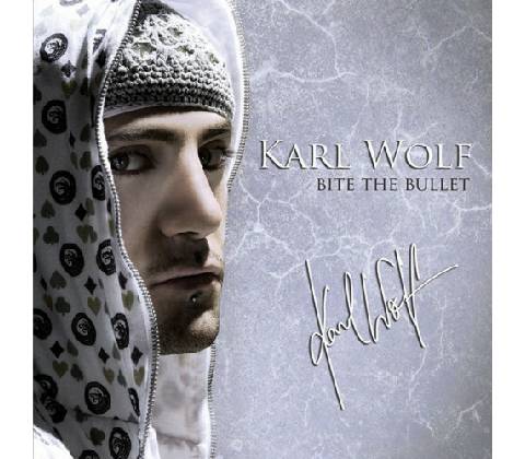 Wolf Karl - Bite The Bullet CD