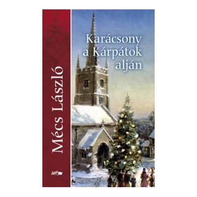 Karácsony a Kárpátok alján