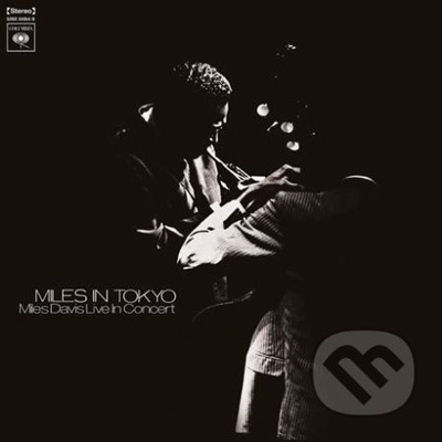 Miles Davis - Miles In Tokyo LP - Miles Davis