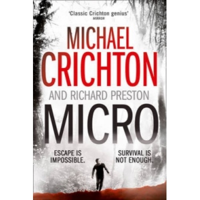 Micro - Michael Crichton