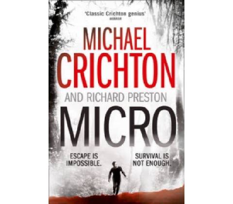 Micro - Michael Crichton