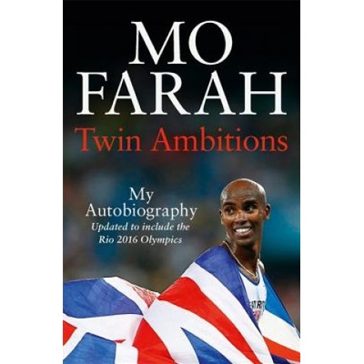 Twin Ambitions - My Autobiography - Mo Farah