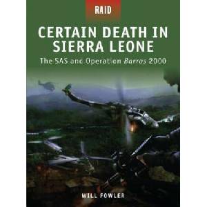 Certain Death in Sierra Leone | Will Fowler (ISBN: 9781846038501)