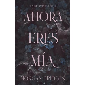 AHORA ERES MIA (2025)
