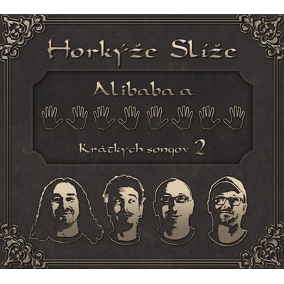 Horkýže Slíže - Alibaba a 40 krátkych songov CD
