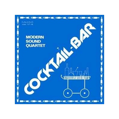 Modern Sound Quartet - Cocktail-Bar LP