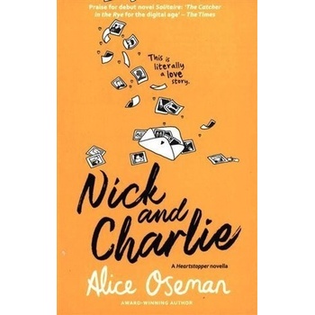 Nick And Charlie - Alice Oseman