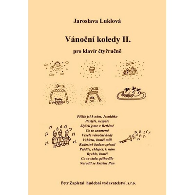 Luklová Jaroslava Vánoční koledy II. pro klavír čtyřručně
