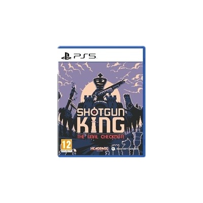 Shotgun King: The Final Checkmate