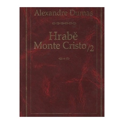 Hrabě Monte Cristo 2.