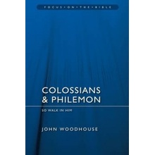 Colossians and Philemon Woodhouse John