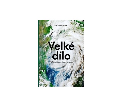 Velké dílo - Thomas Berry