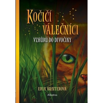 Kočičí válečníci Extra - Vzhůru do divočiny