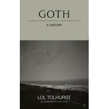 Goth: A History - Lol Tolhurst