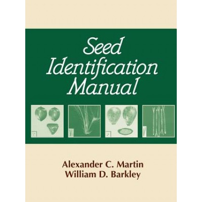 Seed Identification Manual | Alexander, C. Martin