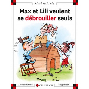 Max et Lili veulent se débrouiller seuls - Tome 126 | De Saint Mars (ISBN: 9782884808255)