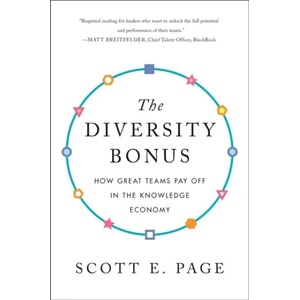 Diversity Bonus | Scott E. Page, Earl Lewis, Earl Lewis, Nancy Cantor, Nancy Cantor, Katherine Phillips (ISBN: 9780691191539)