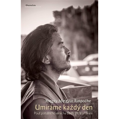 Umíráme každý den