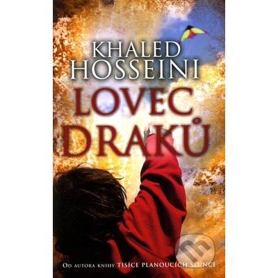 Lovec draků - brož. - Khaled Hosseini