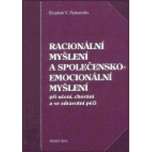 Racionální myšlení a společensko-emocionální myšlení - V. Fernandes Evaristo