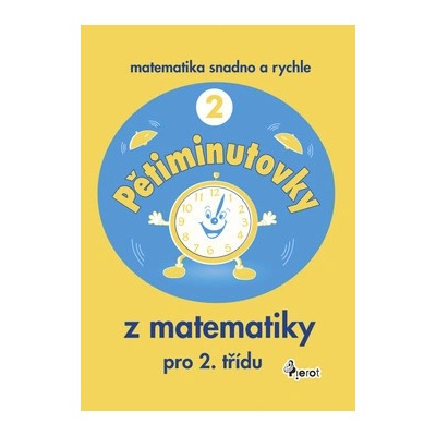 Pětiminutovky z matematiky pro 2. třídu Petr Šulc