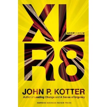 Accelerate - Kotter John P