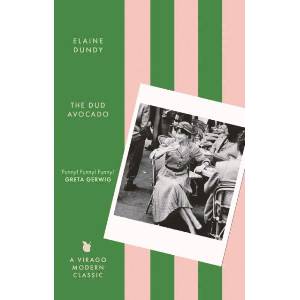 The Dud Avocado | Elaine Dundy (ISBN: 9780349020884)