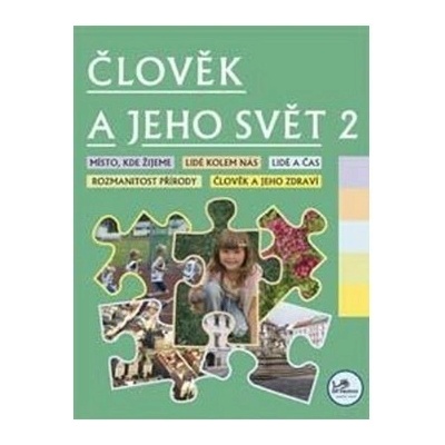 Člověk a jeho svět 2 Hana Danihelková