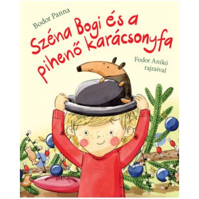Széna Bogi és a pihenő karácsonyfa | Bodor Panna