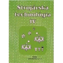 Strojárska technológia IV.