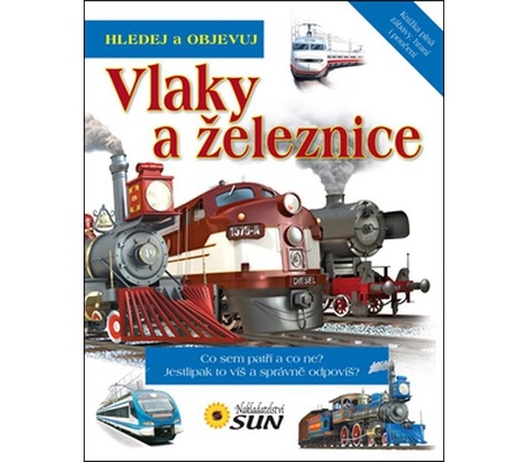 Vlaky a železnice - Hledej a objevuj