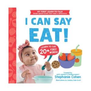 I Can Say Eat! | Lindsay Dale-Scott (ISBN: 9781464223549)
