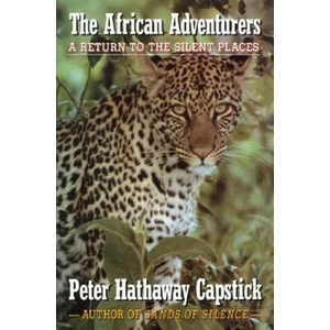African Adventurers | Peter Hathaway Capstick (ISBN: 9780312076221)