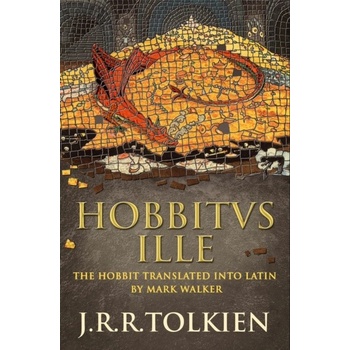 Hobbitus Ille Tolkien J. R. R.